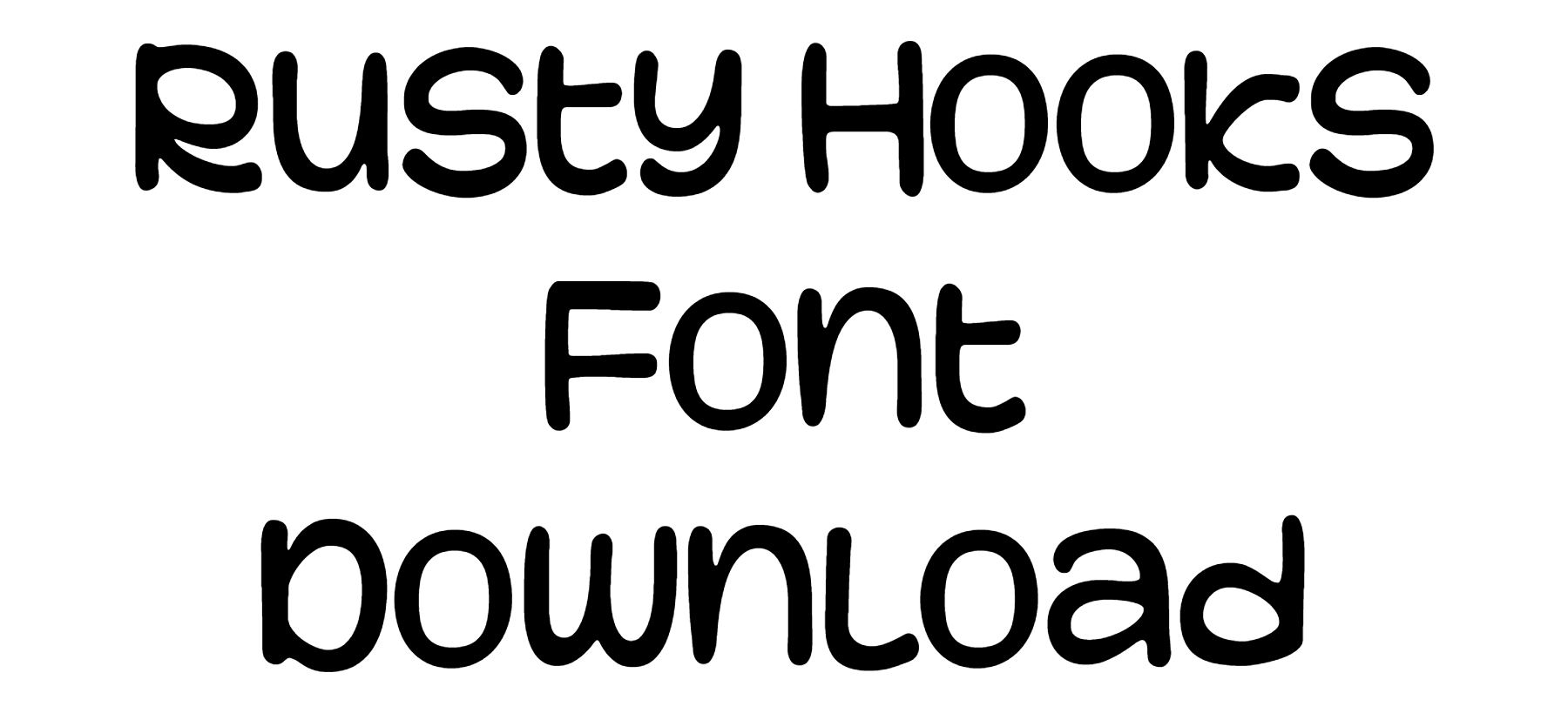 Rusty Hooks Font free download