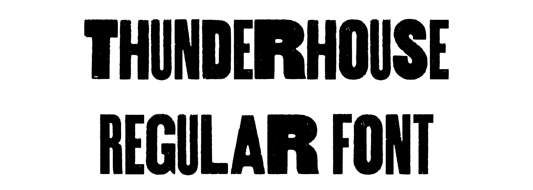 Thunderhouse Regular Font free download