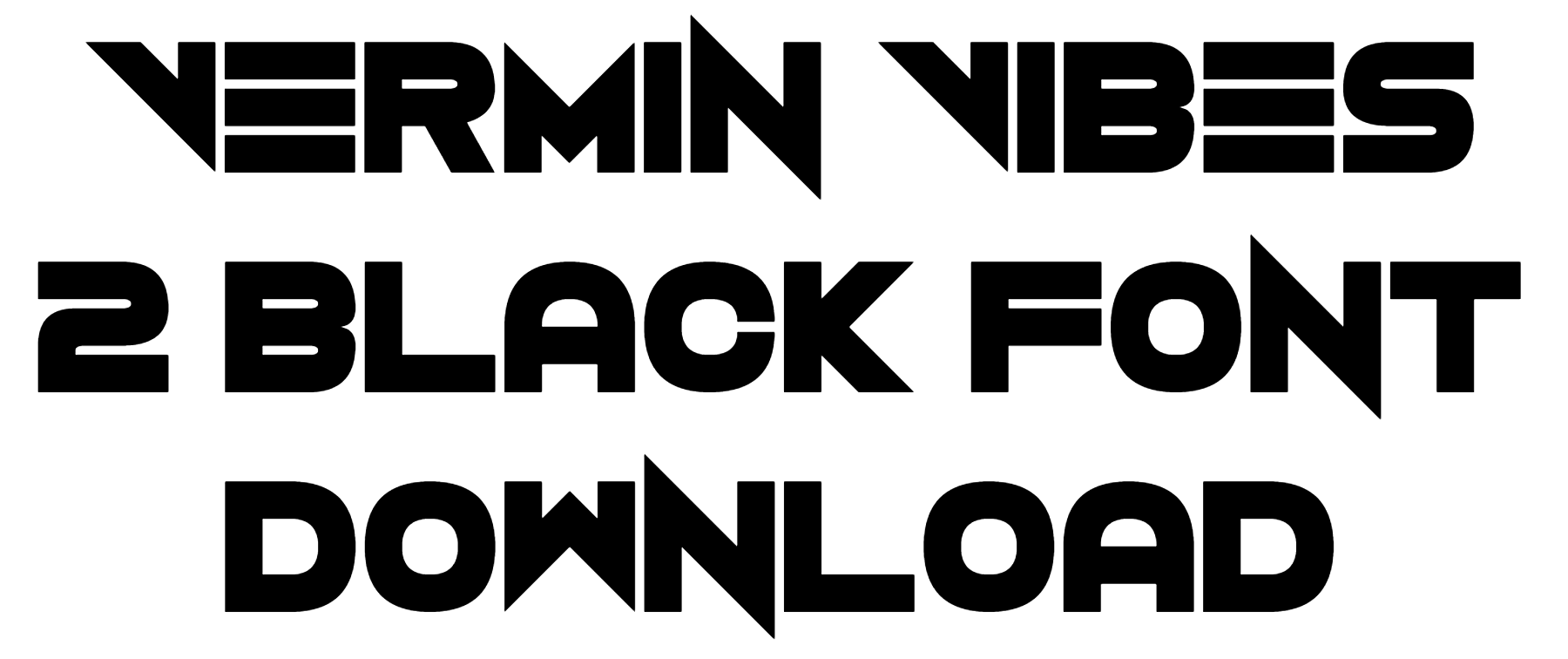 Vermin Vibes 2 Black Font free download