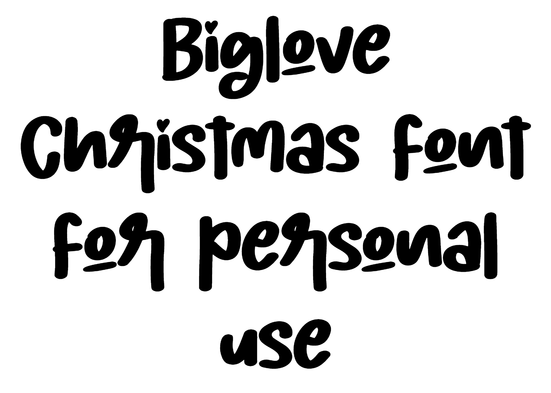 Biglove Christmas font download