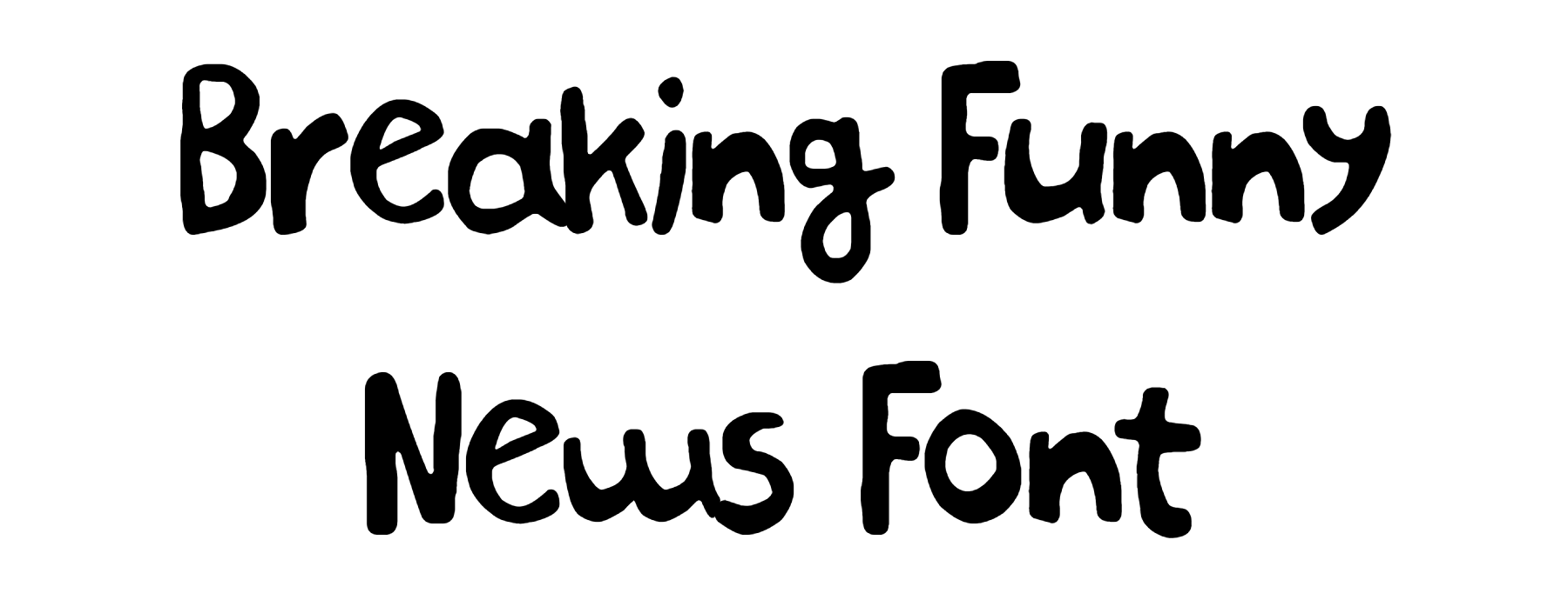 Breaking Funny News font download