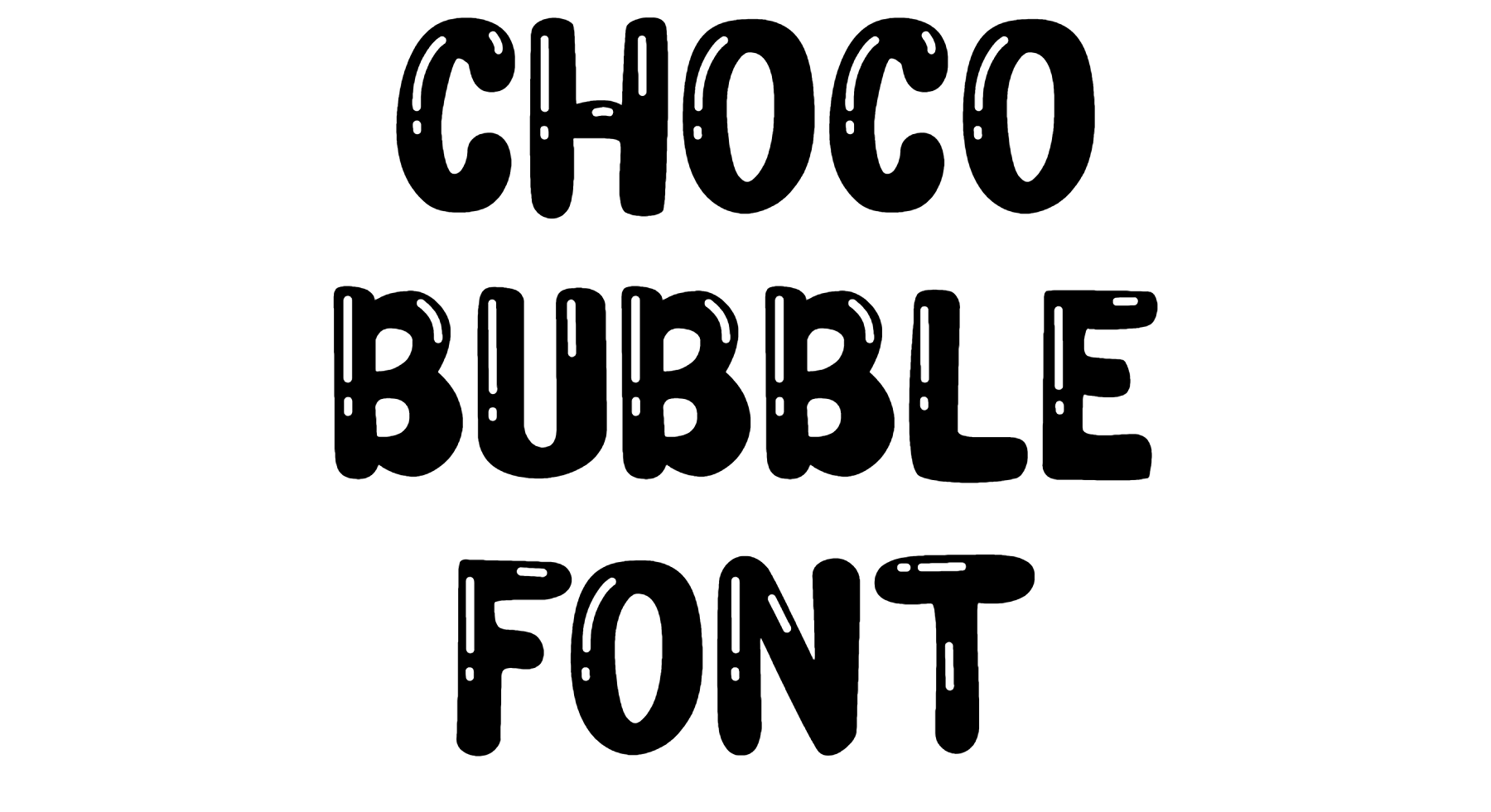 Choco Bubble font download