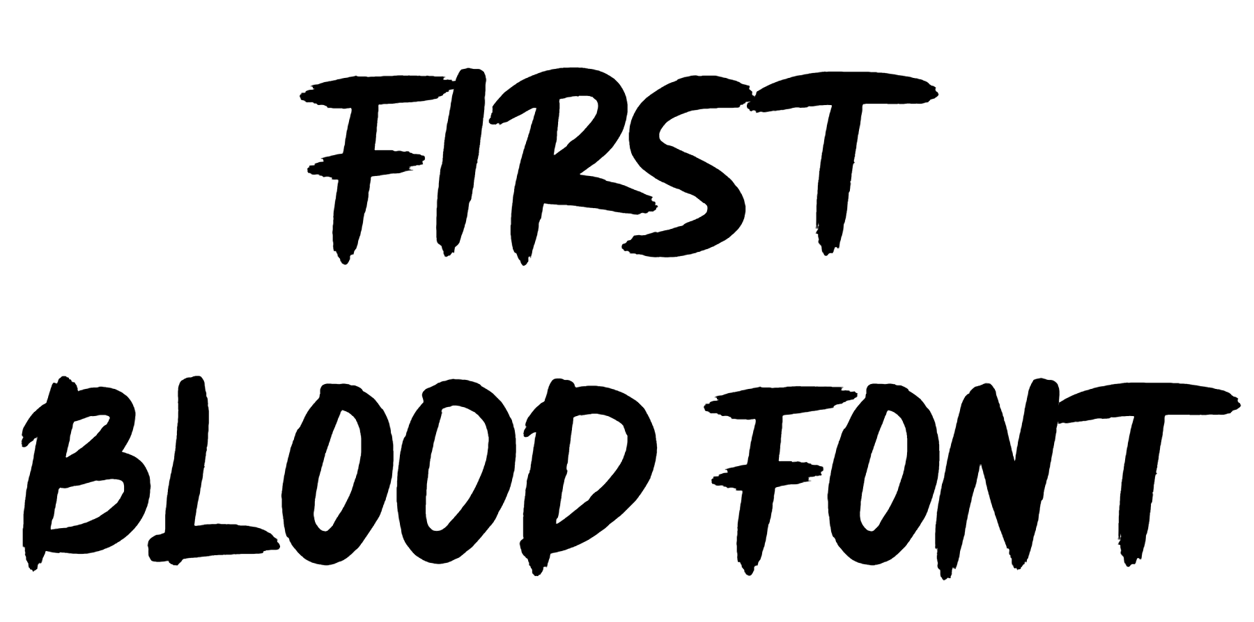 FIRST BLOOD font download
