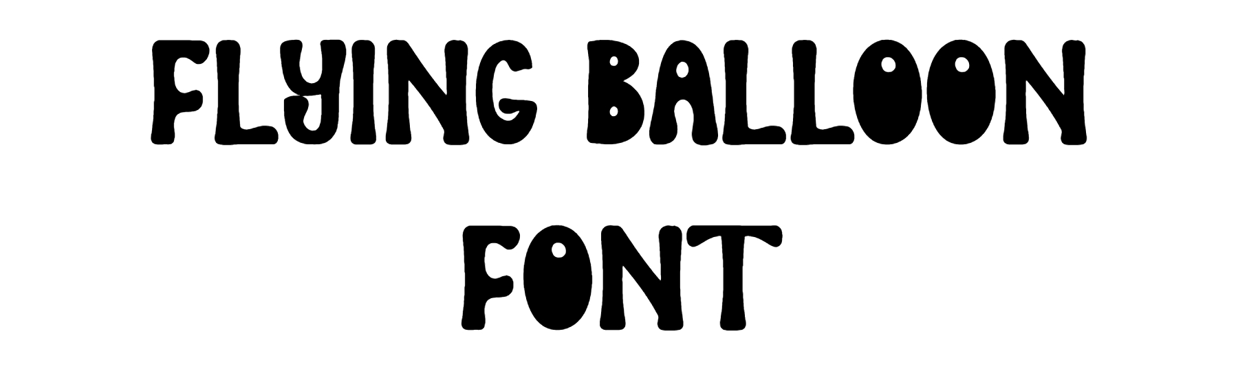 Flying Balloon font download