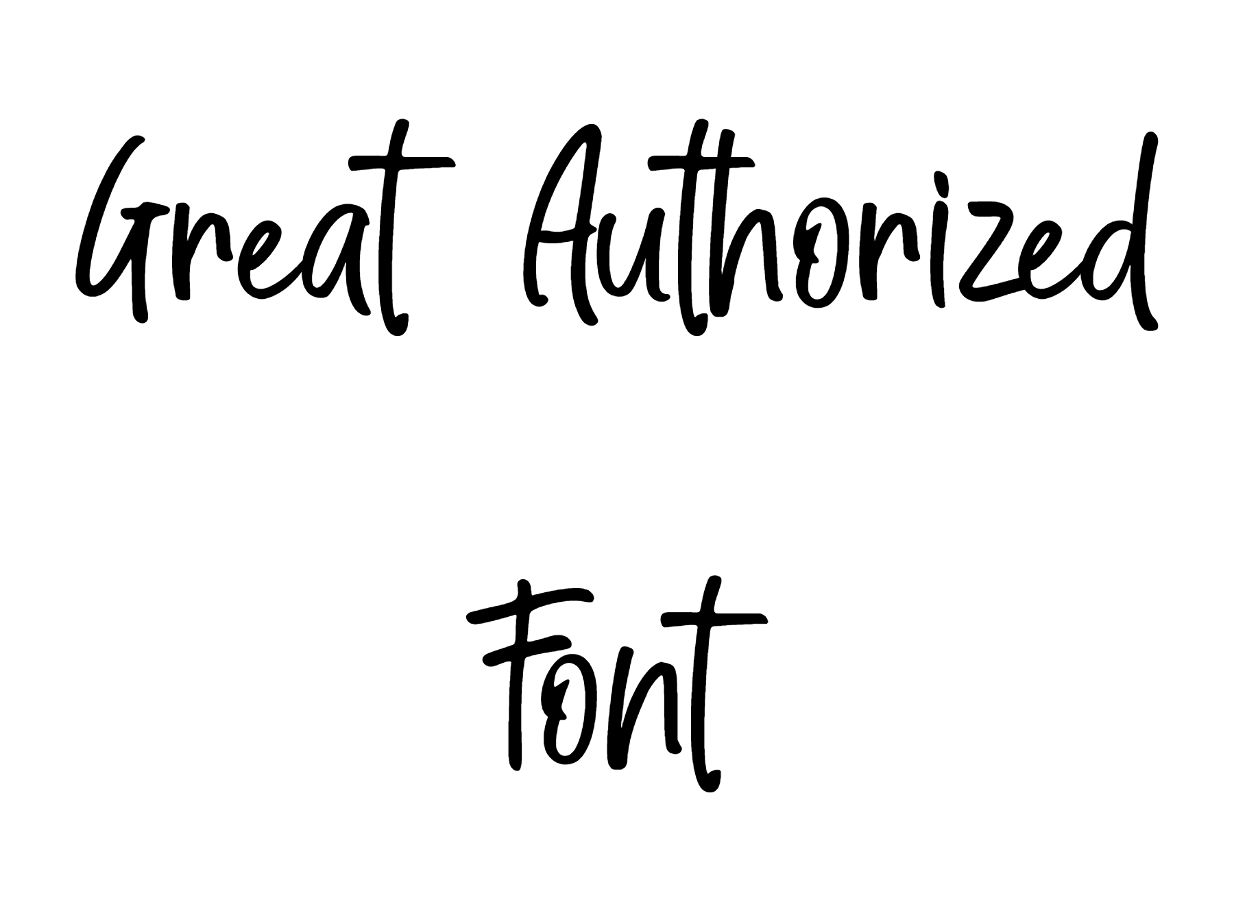 Great Authorized Font Download