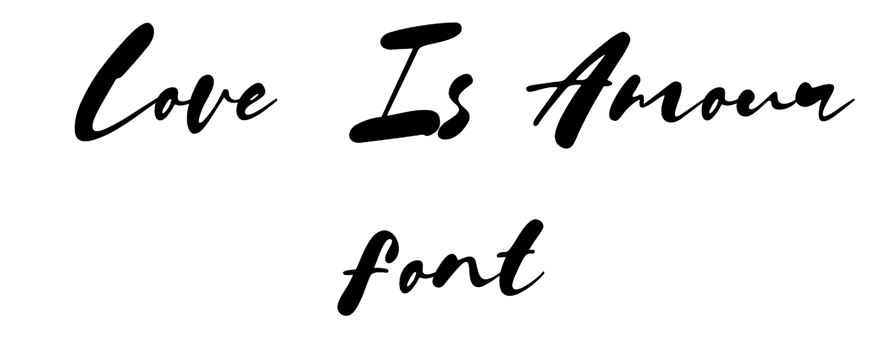 Love Is Amour font download