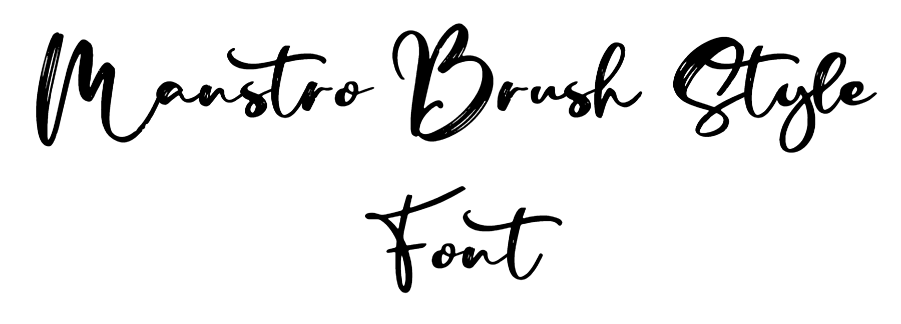 Manstro Brush Style Font Download