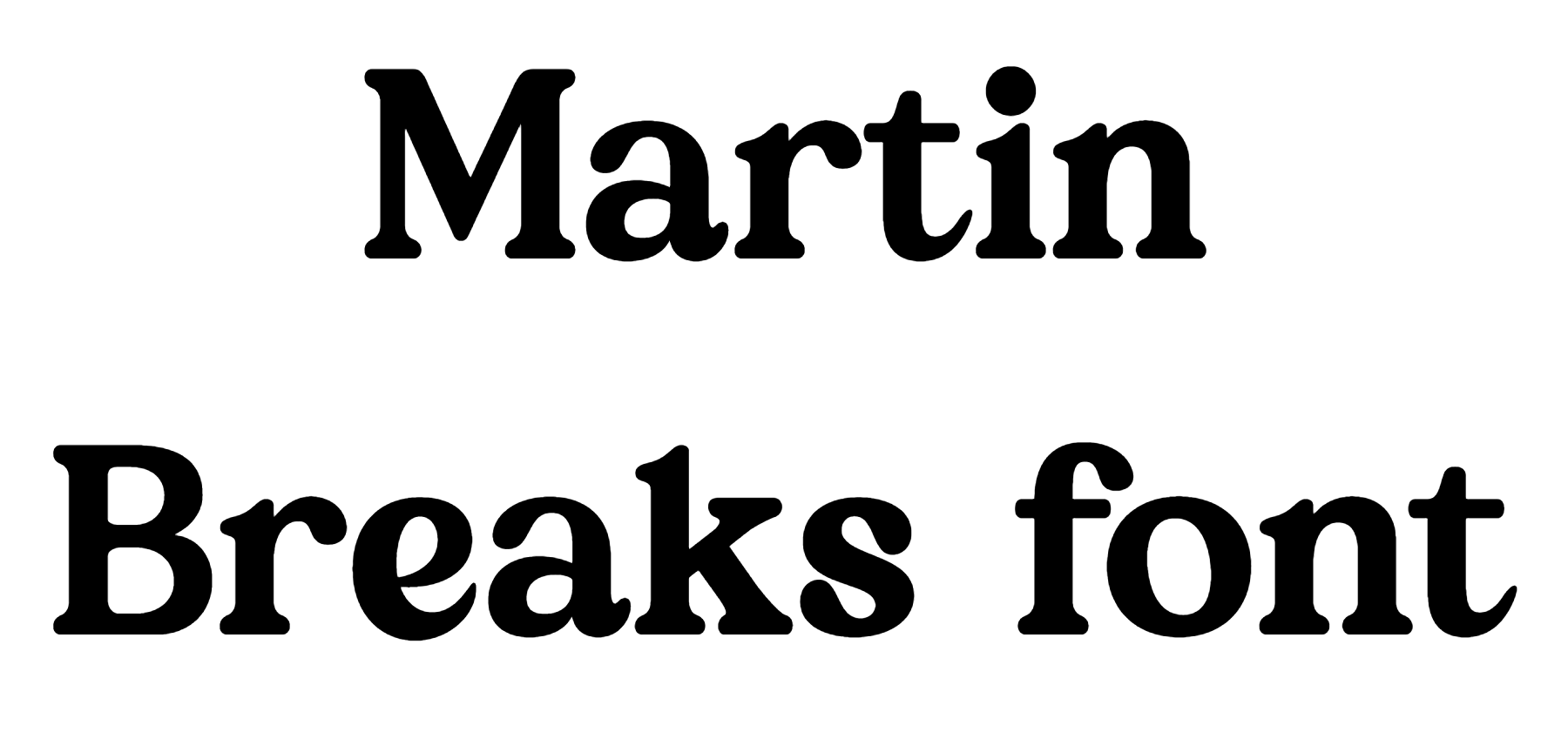 Martin Breaks font download