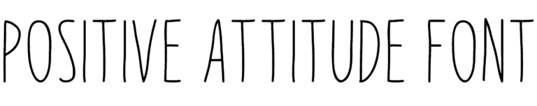 Positive Attitude Font Download