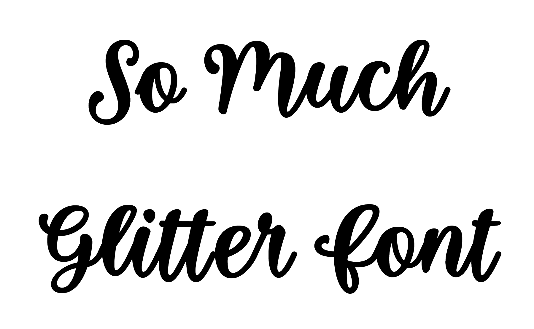 So Much Glitter Font Download