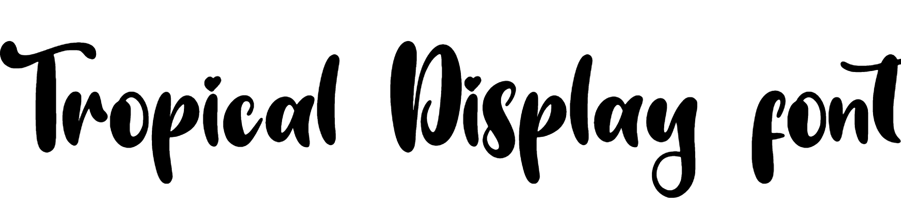 Tropical Display font download