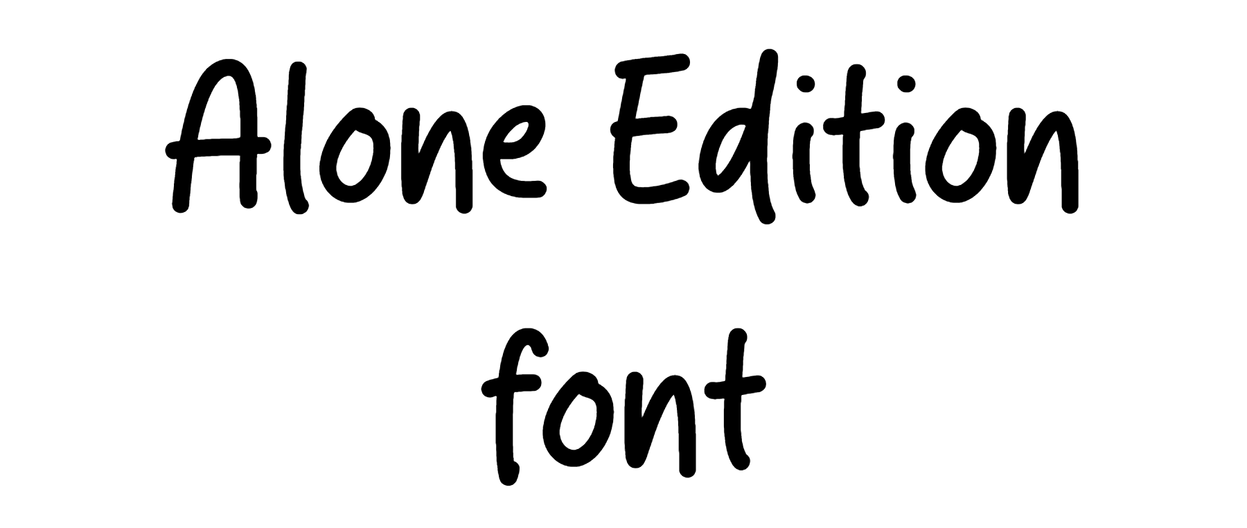 Alone Edition font download