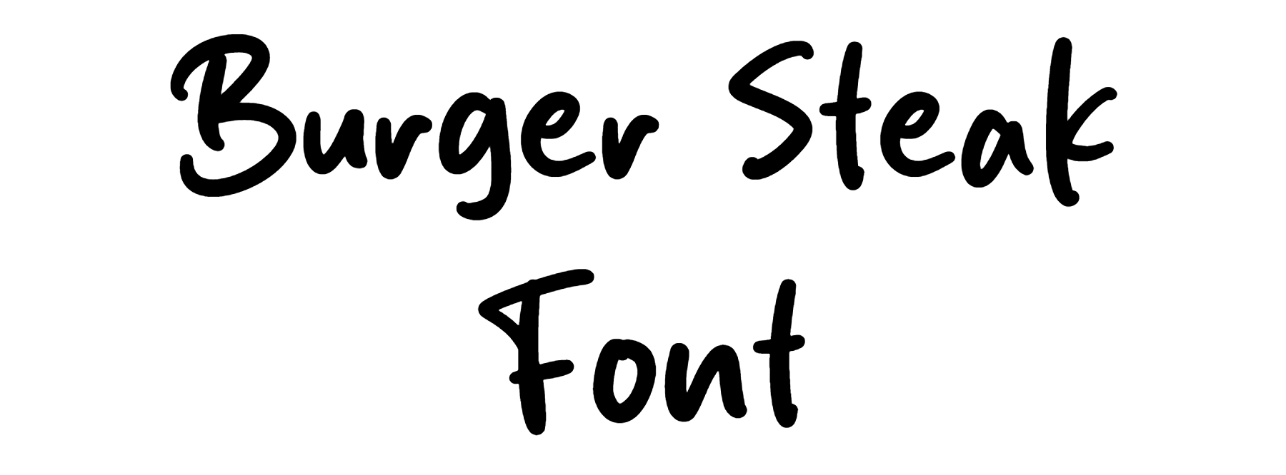 Burger Steak Font Download