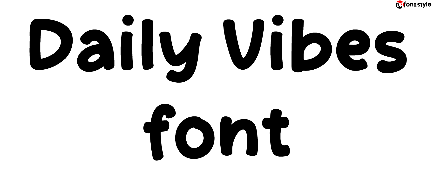 Daily Vibes font download