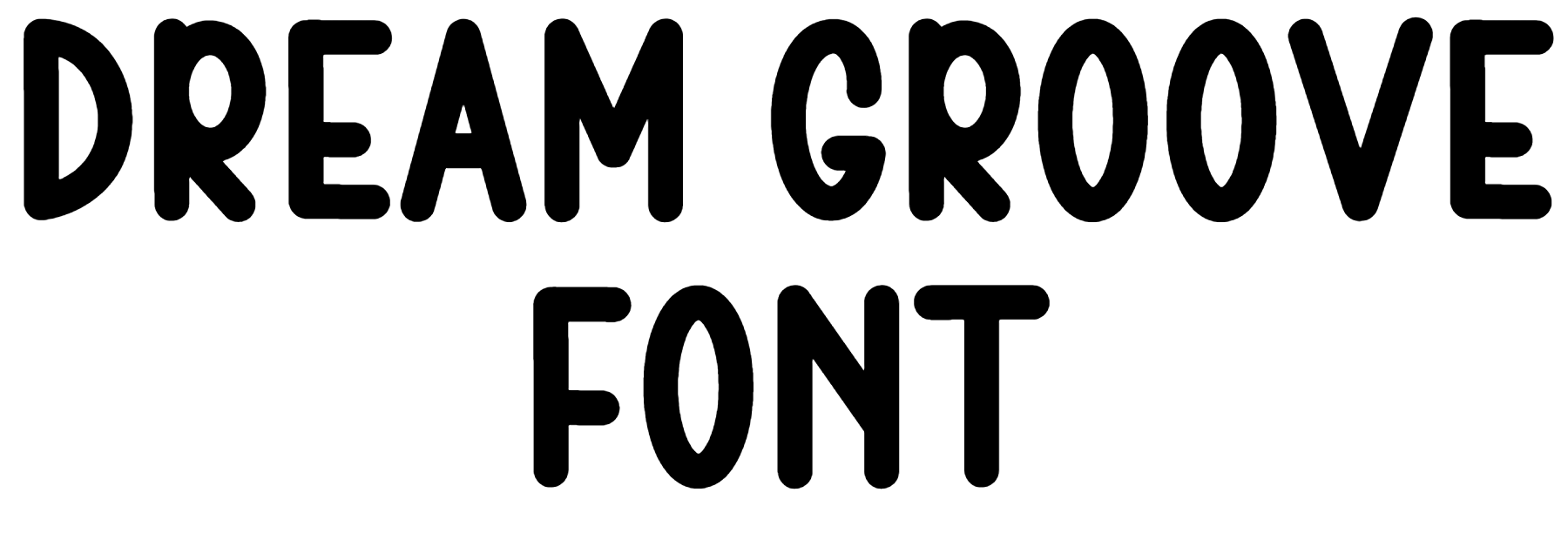 Dream Groove Font Download
