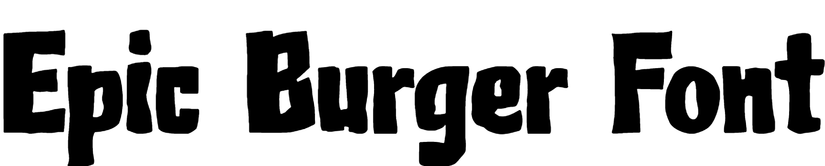 Epic Burger Font Download