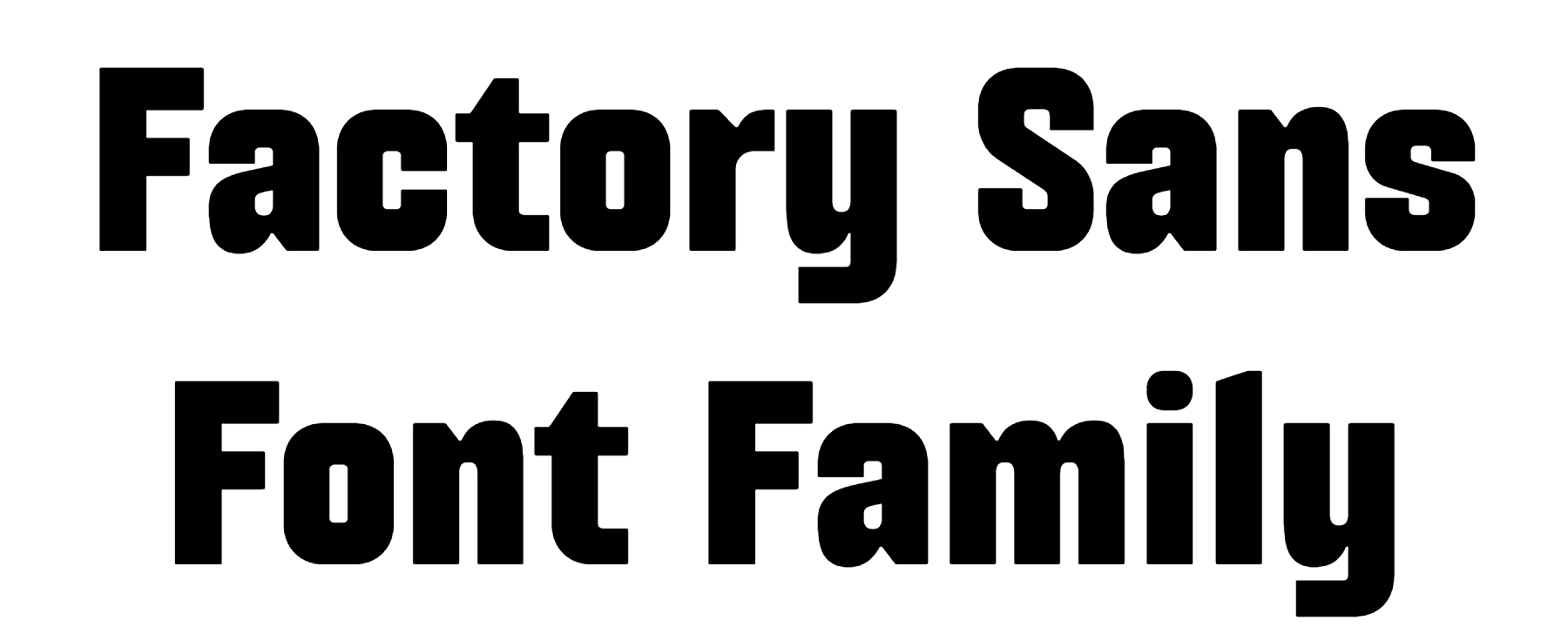 Factory Sans Font Family Download