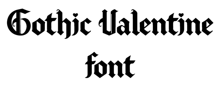 Gothic Valentine font download