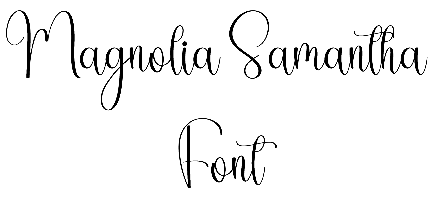 Magnolia Samantha Font Download