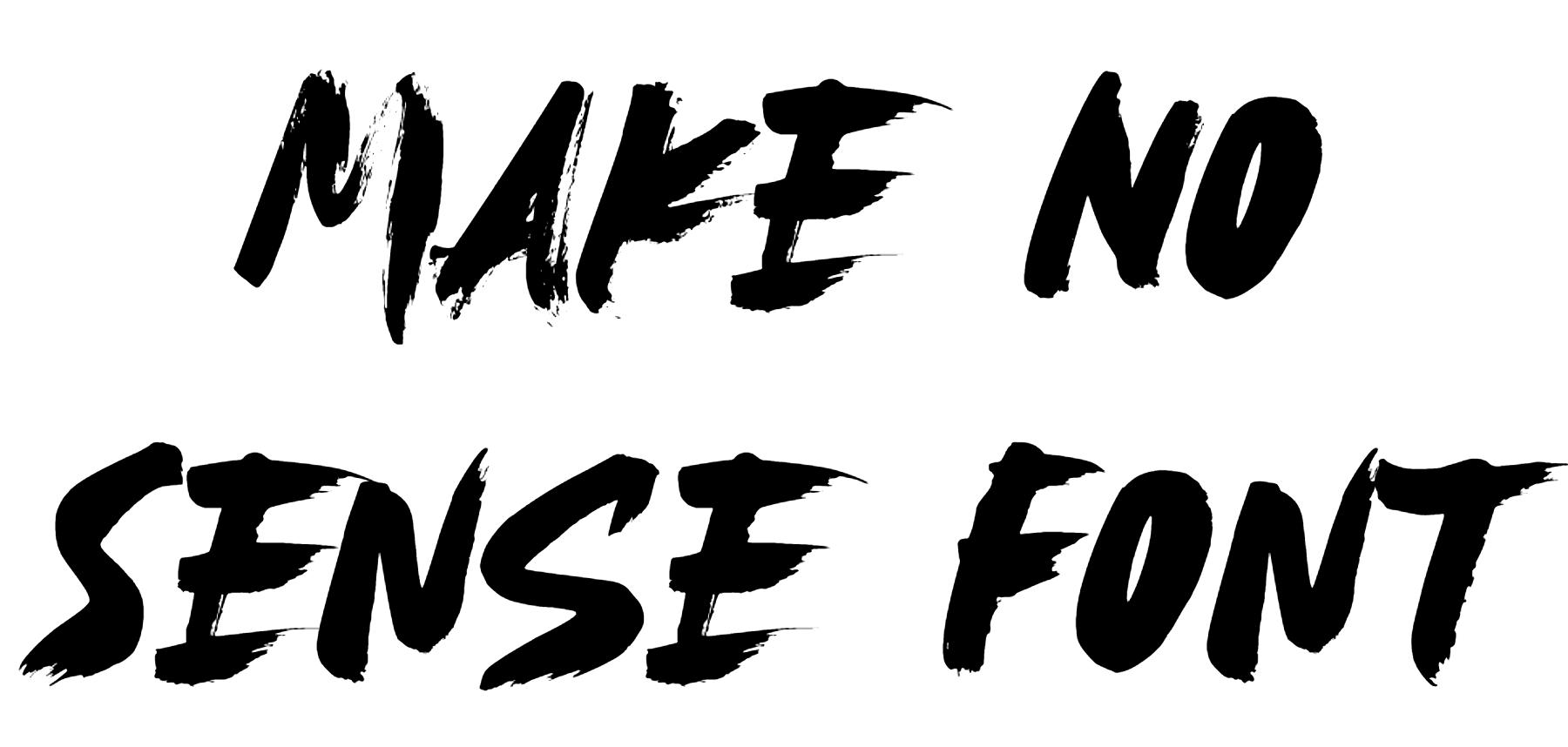 Make No Sense Font Download