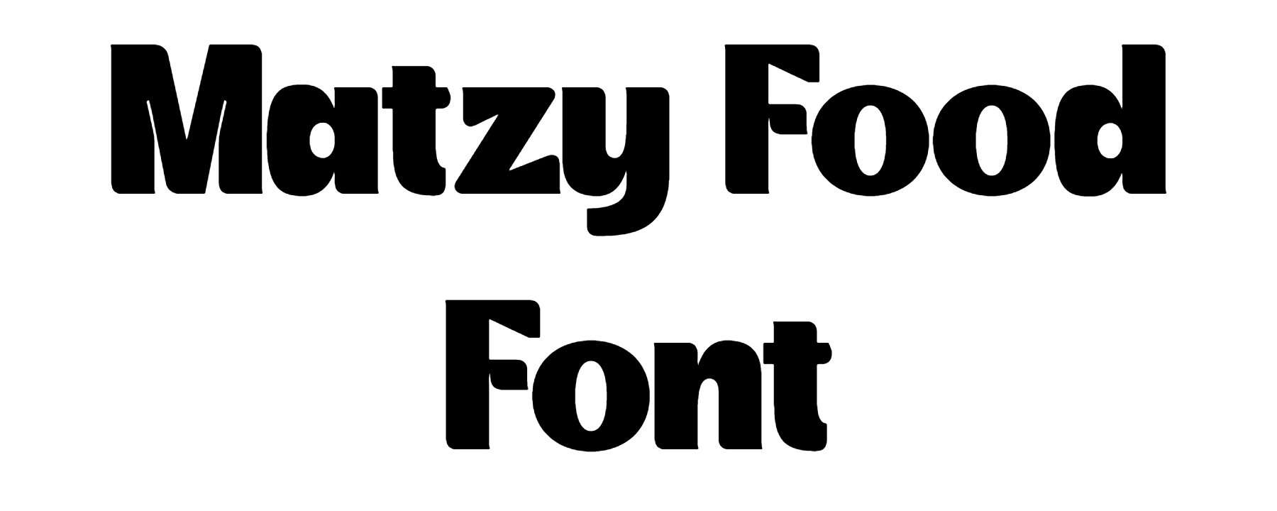 Matzy Food Font Download