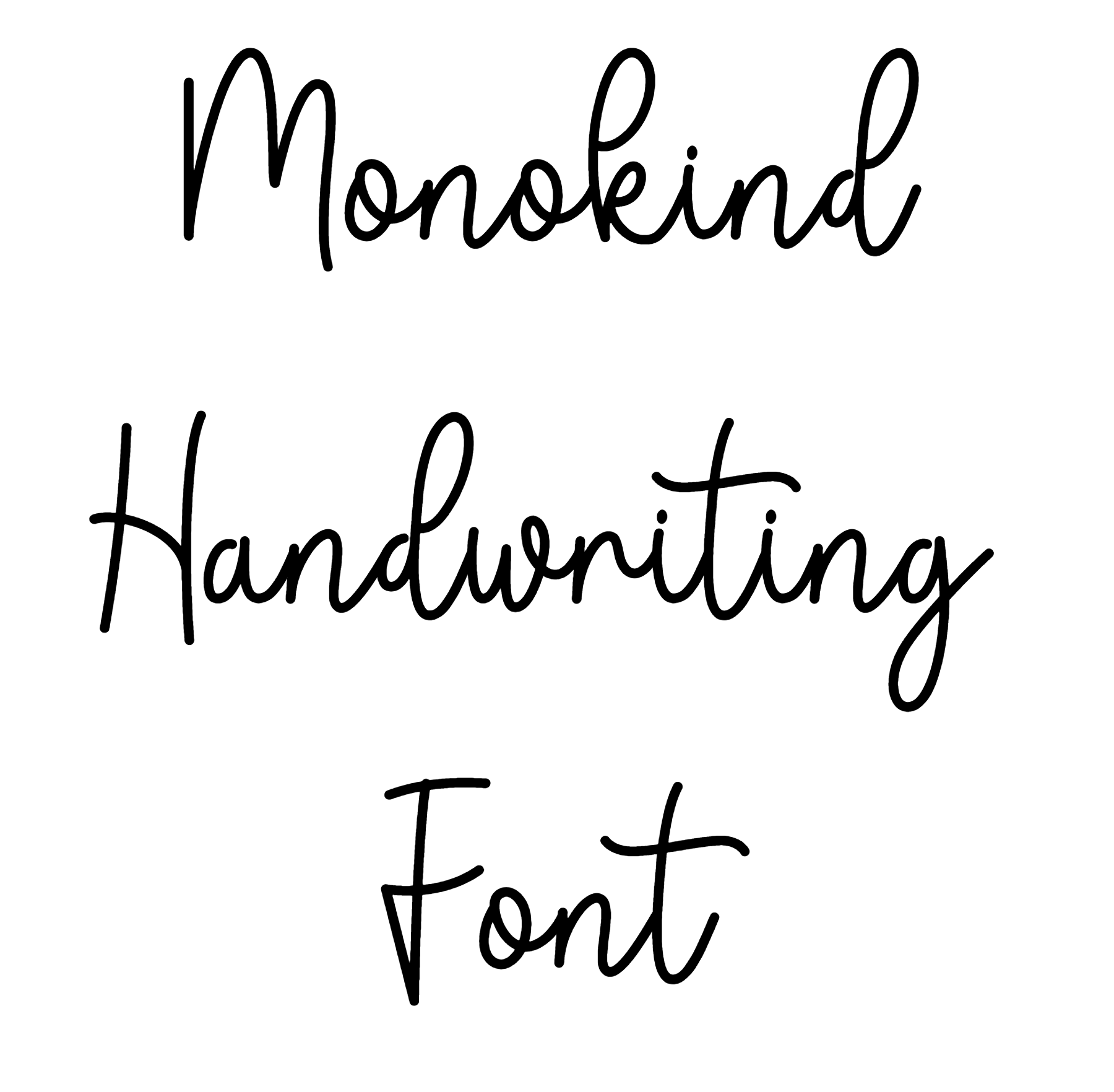 Monokind Handwriting Font Download