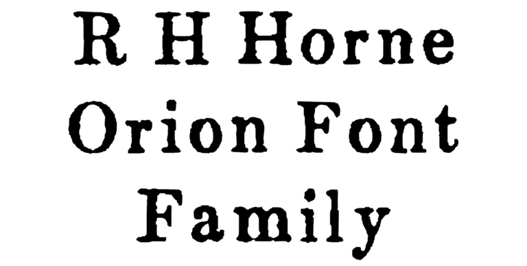 R H Horne Orion Font Family Download