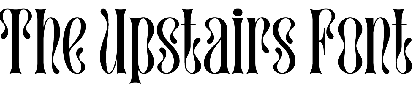 The Upstairs Font Download
