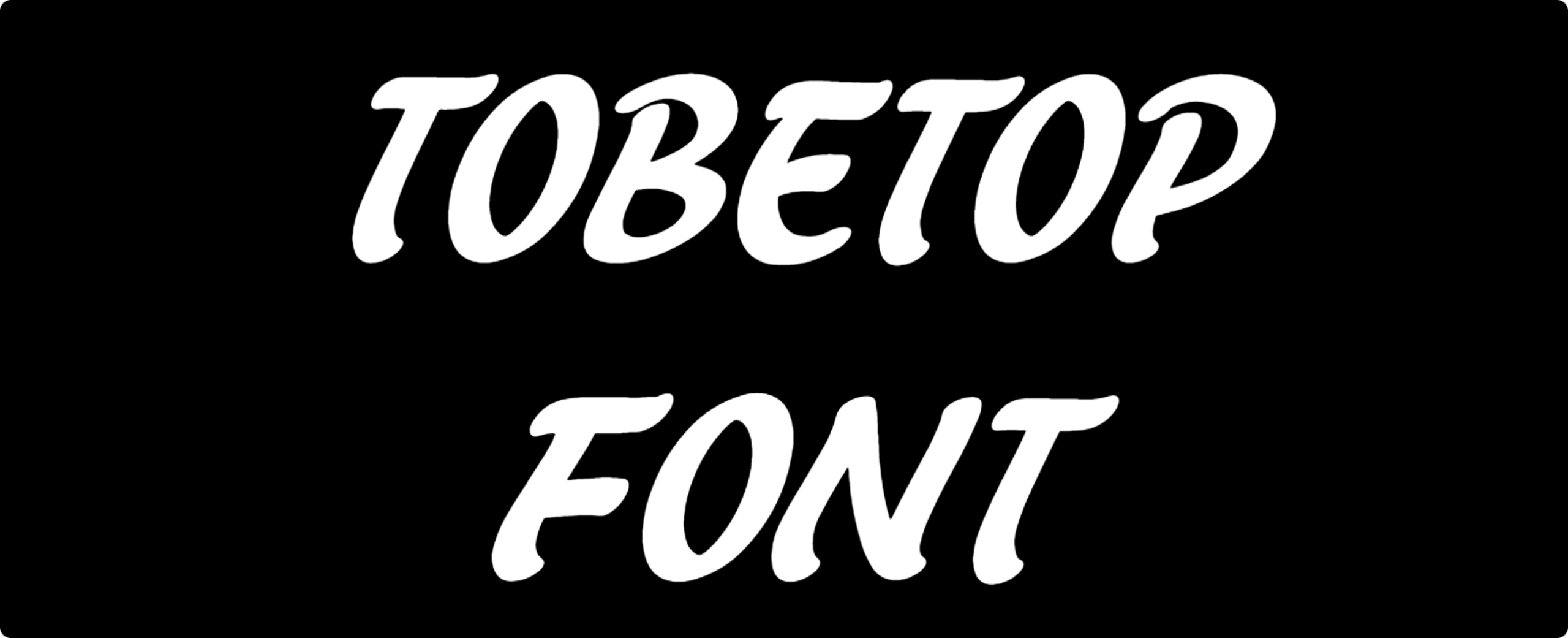 Tobetop font download