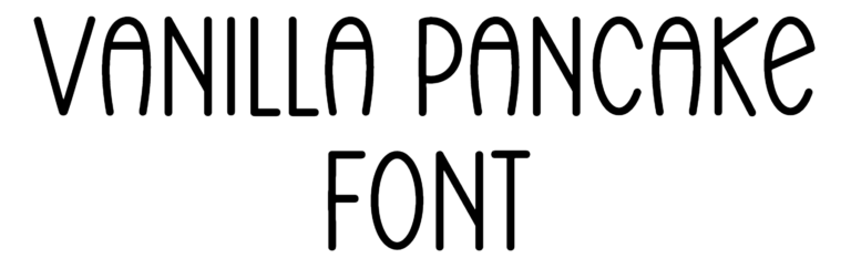 Vanilla Pancake Font Download