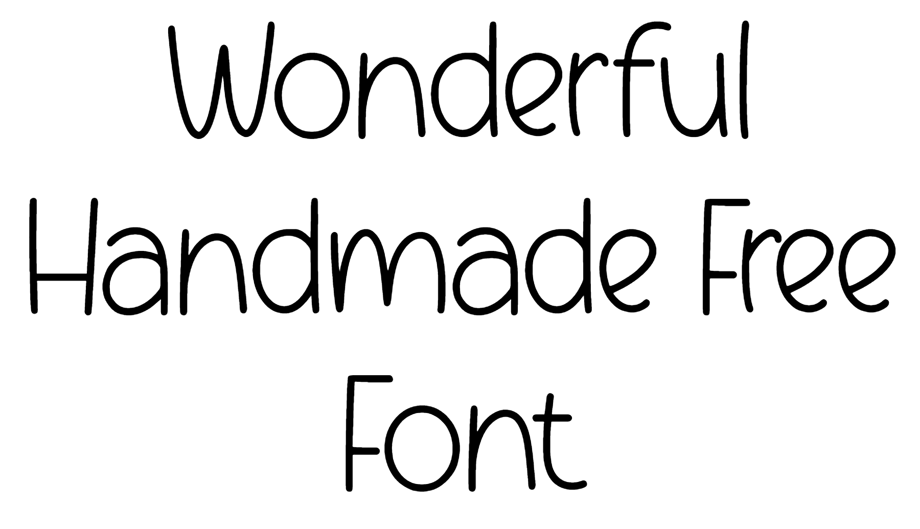 Wonderful Handmade Free Font Download