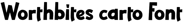 Worthbites carto Font Download