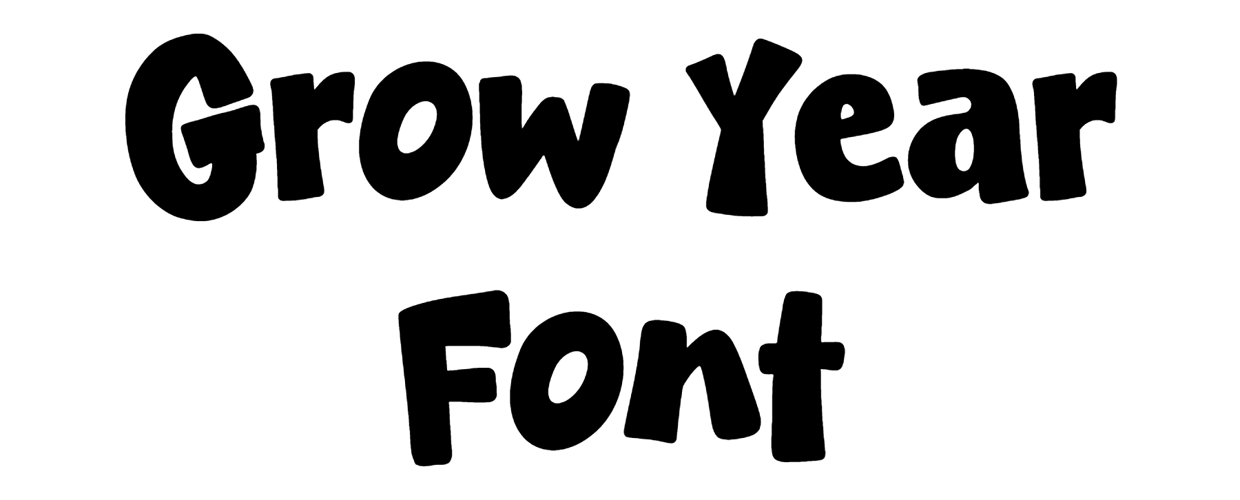 Grow Year Font Download
