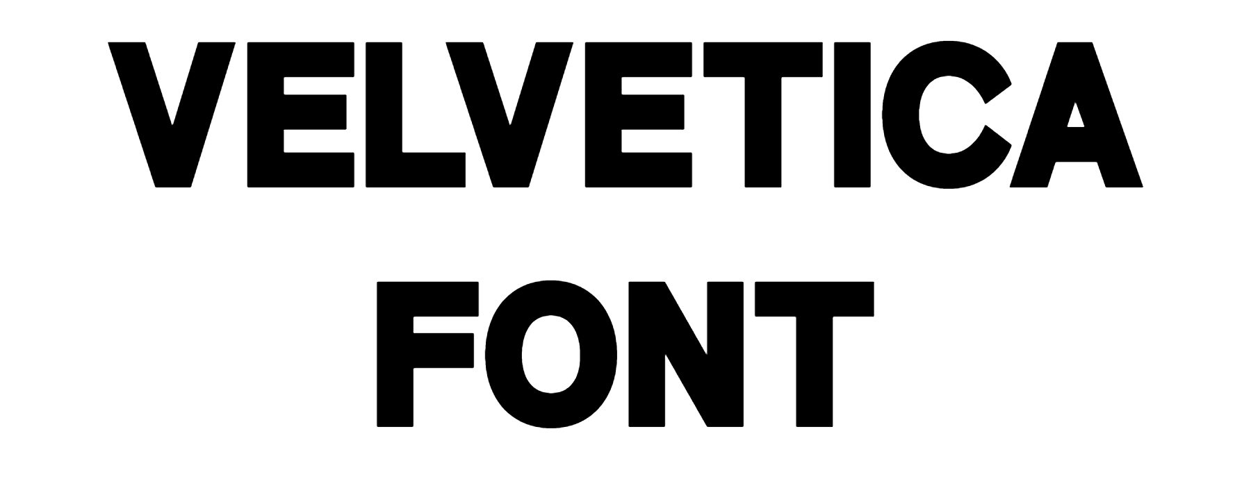 Velvetica Font Download