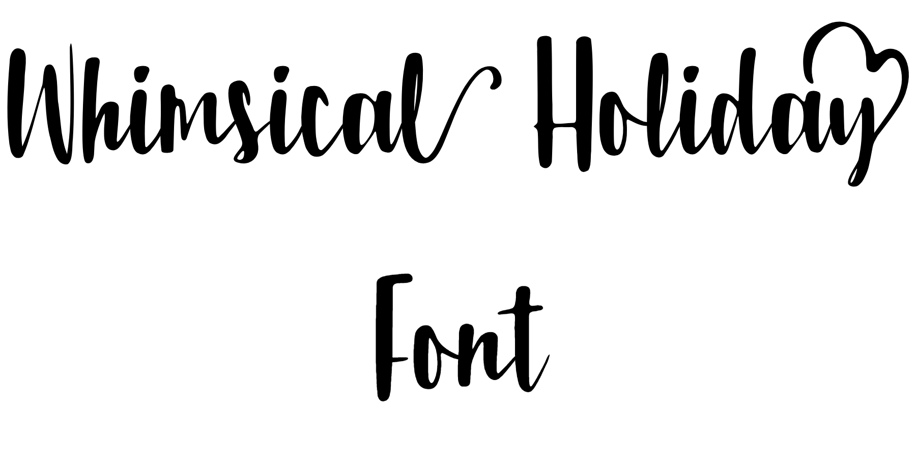 Whimsical Holiday Font Download