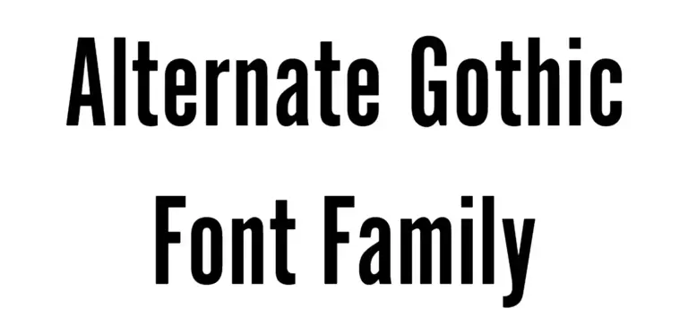 Alternate Gothic Font Family download