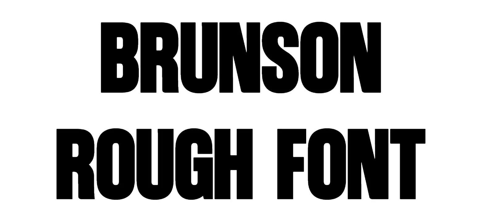 Brunson Rough Font download