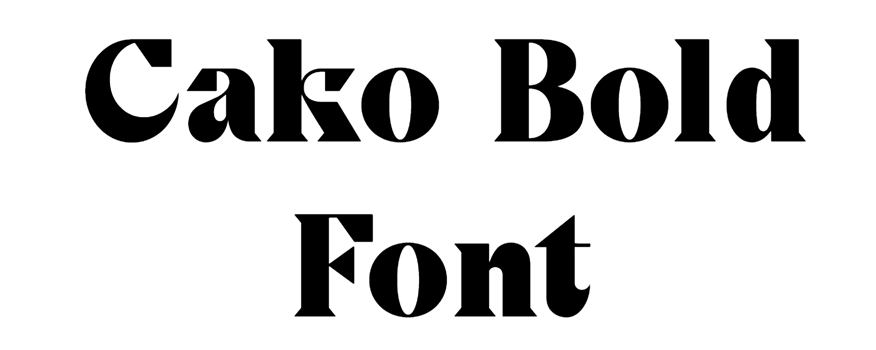 Cako Bold Font Download