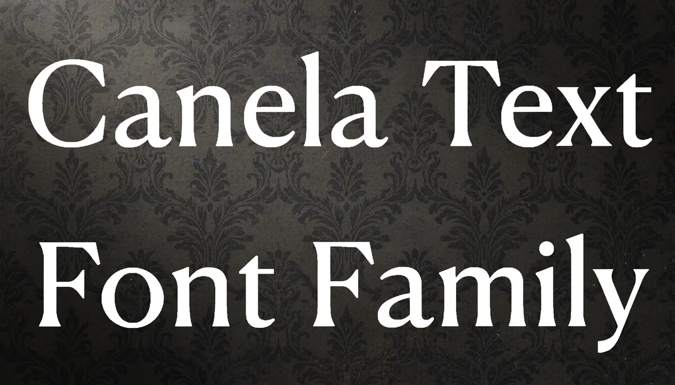 Canela Text Font Family