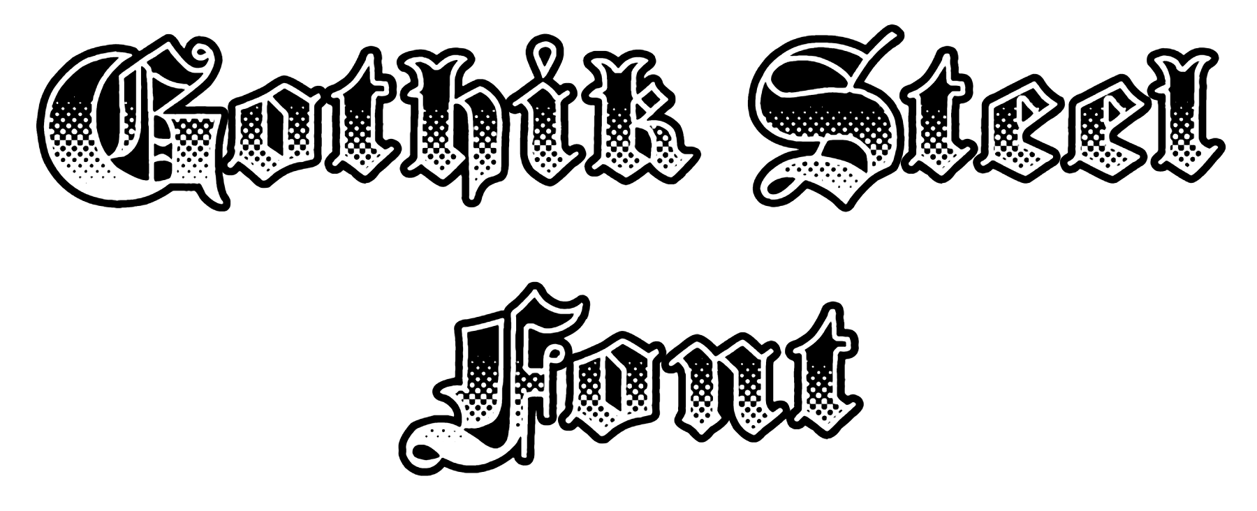 Gothik Steel Font Download