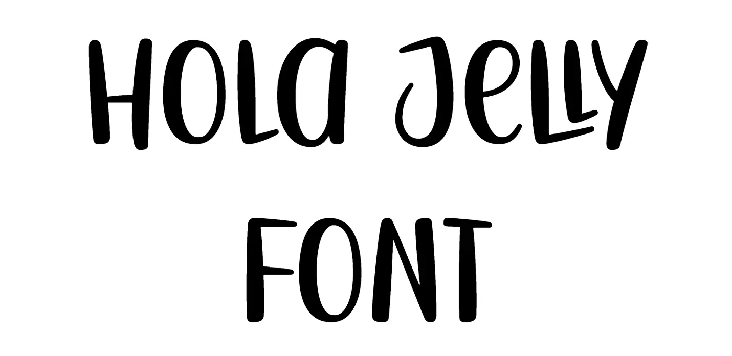 Hola Jelly Font Download
