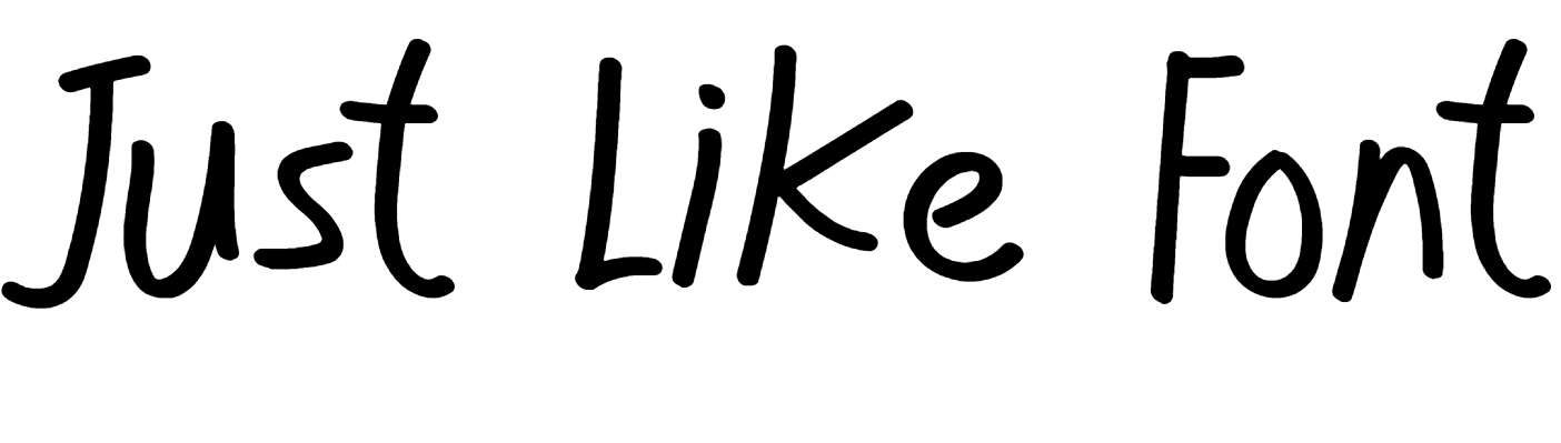 Just Like Font Download