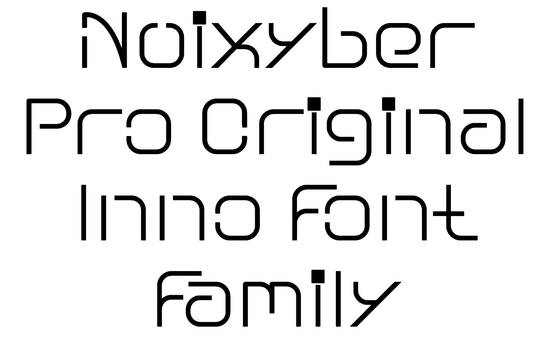 Nuixyber Pro Original Inno Font Family Download