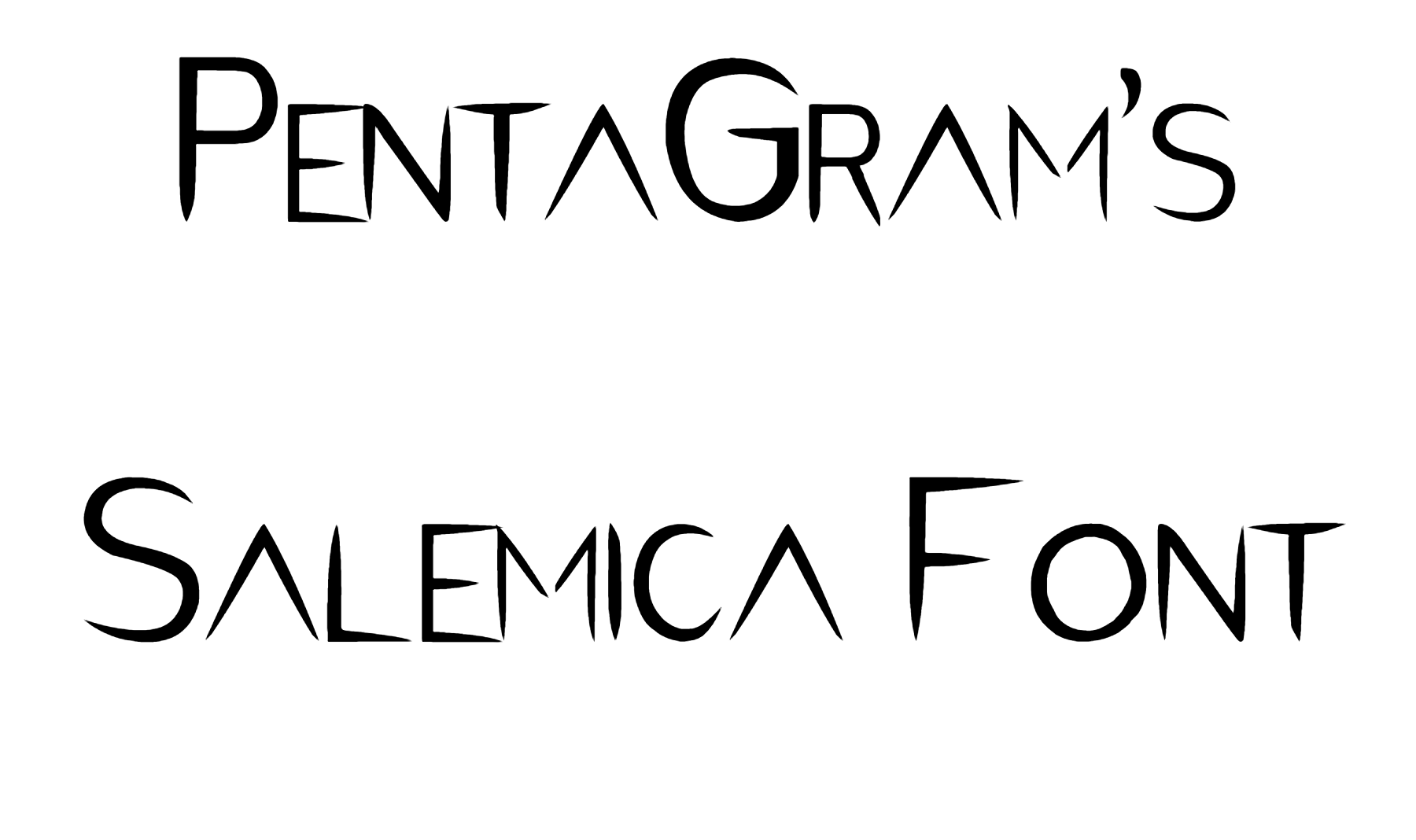 PentaGram's Salemica Font download