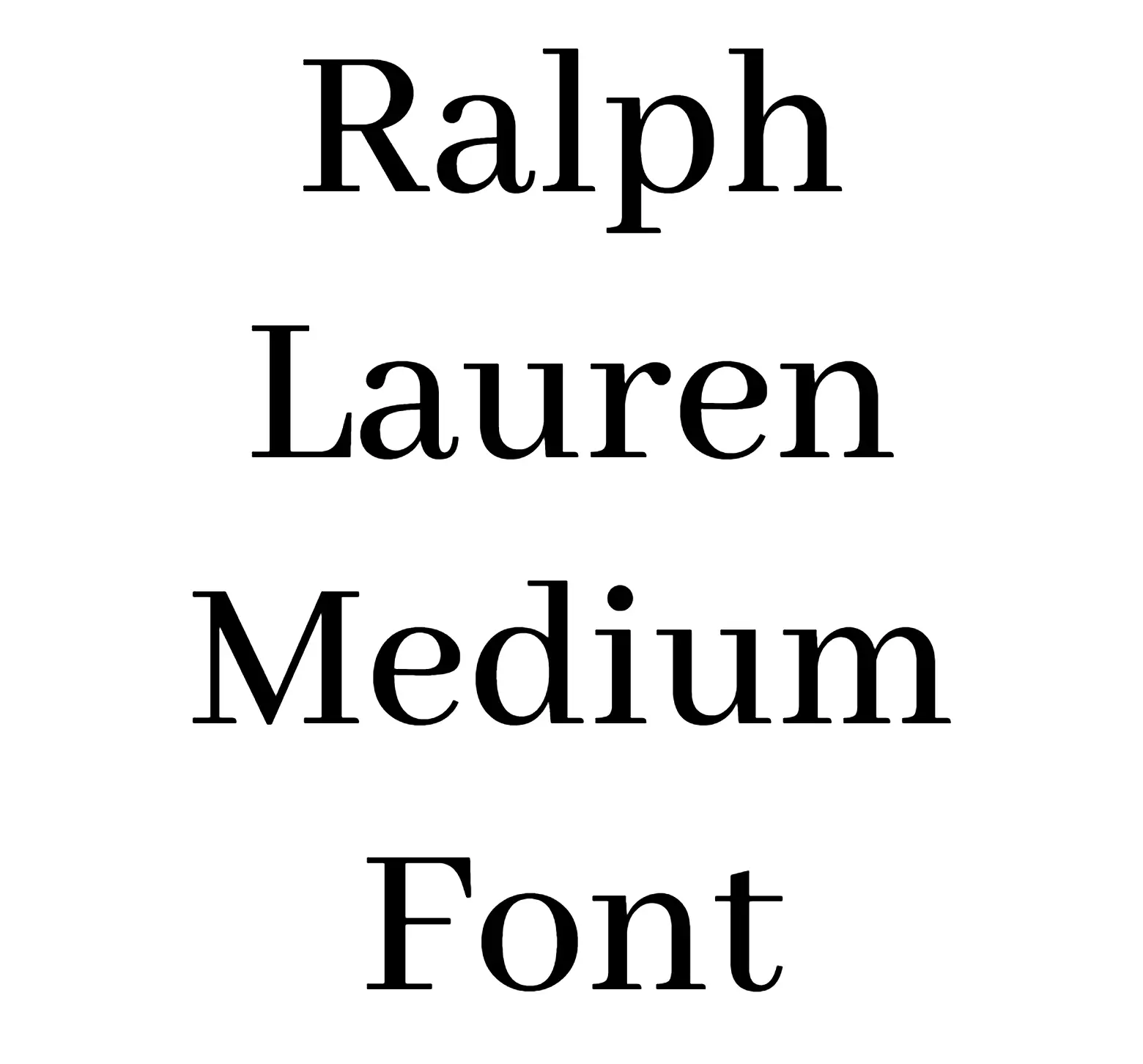 Ralph Lauren Medium Font