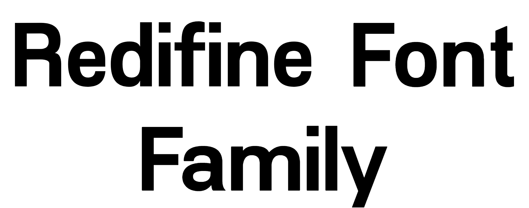 Redifine Font Family download