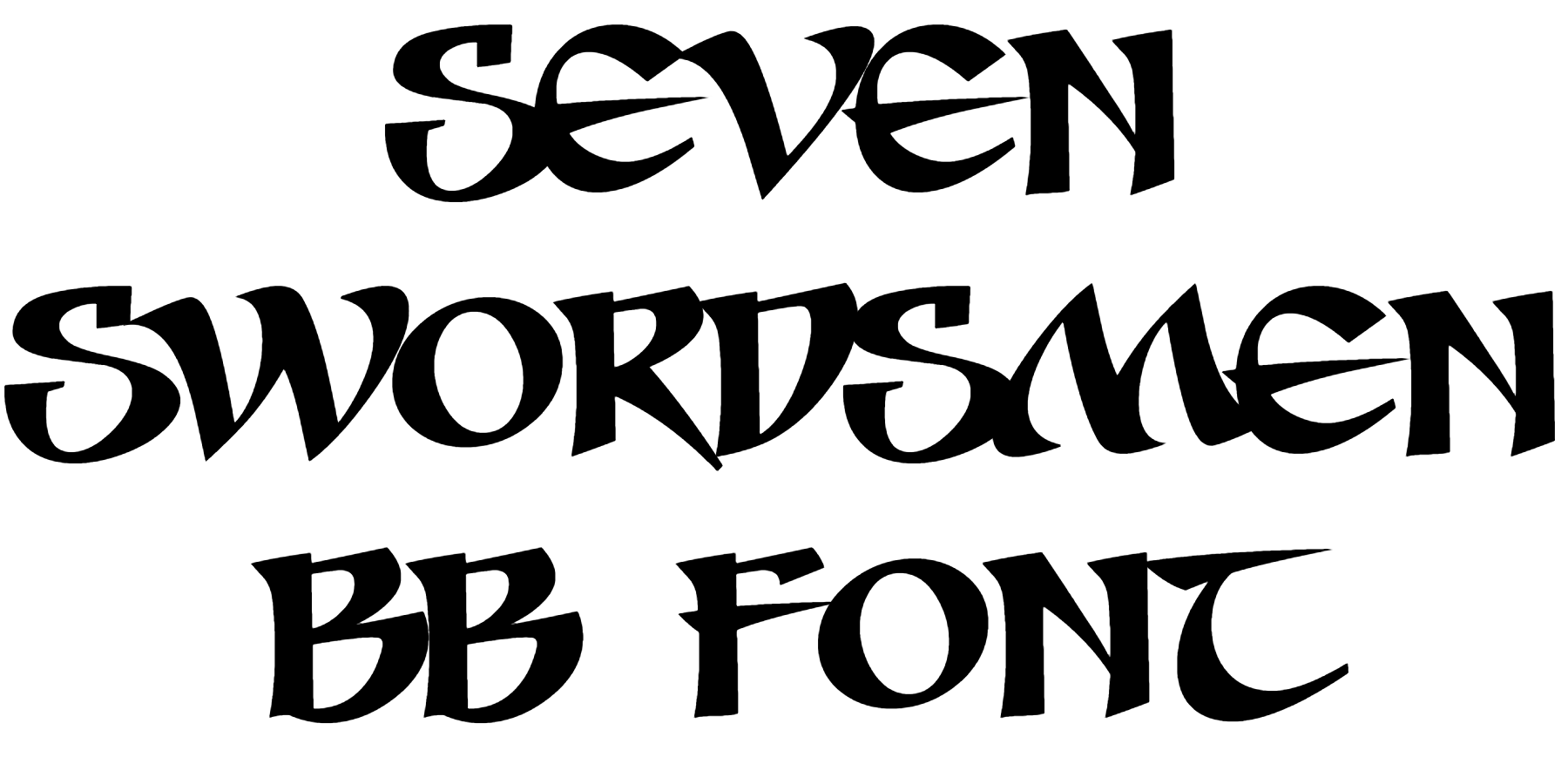 Seven Swordsmen BB Font Download
