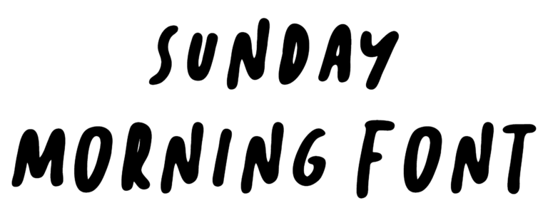 Sunday Morning Font Download