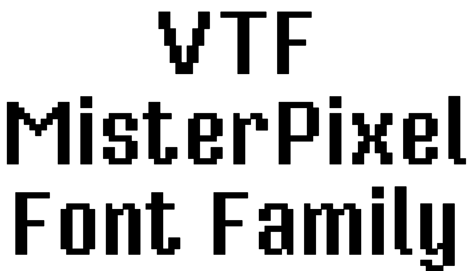 VTF MisterPixel Font Family download