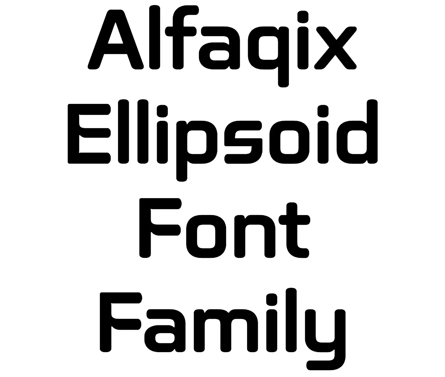 Alfaqix Ellipsoid Font Family